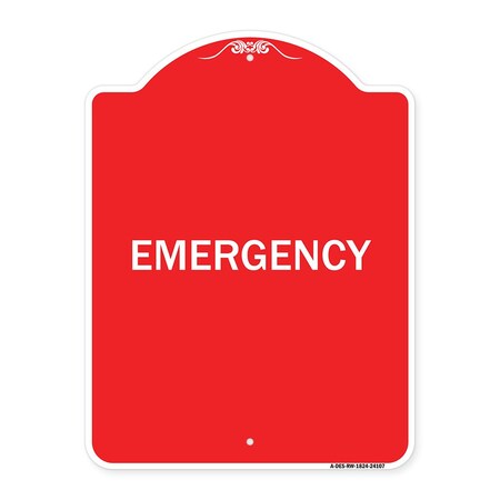 Signmission Designer Series Sign-Emergency, Red & White Aluminum Architectural Sign, 18" x 24", RW-1824-24107 A-DES-RW-1824-24107